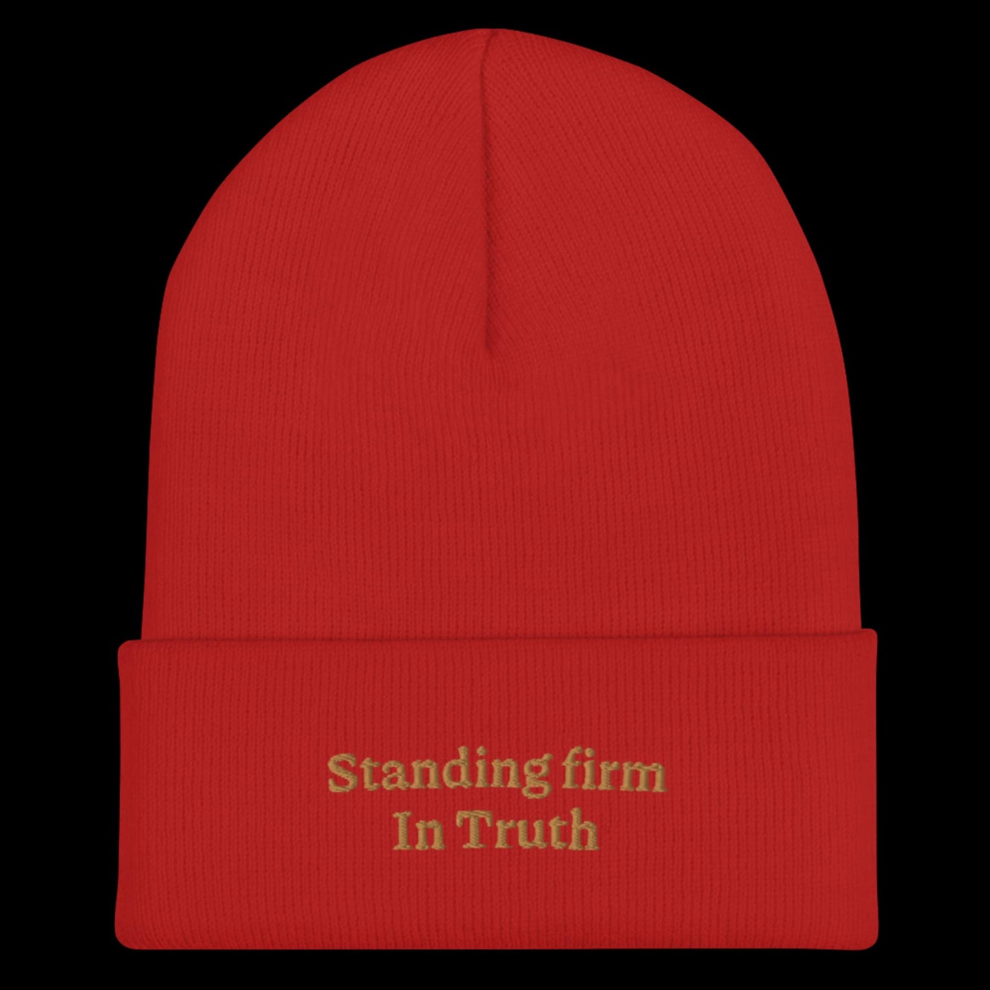 Stand Firm Beanie