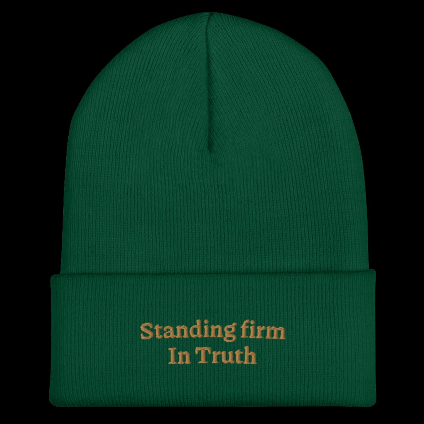 Stand Firm Beanie